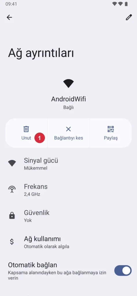 Android Ayarlar › Ağ ve internet › İnternet › AndroidWifi ekranı; işaretli: 1. Unut