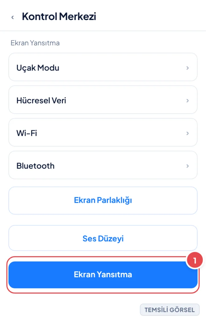 Temsili görsel: Kontrol Merkezi ekranı; işaretli: 1. Sağ üstteki Ekran Yansıtma simgesi