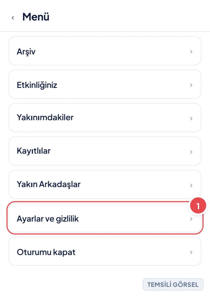 Temsili görsel: Instagram menü ekranı; işaretli: 1. Ayarlar ve gizlilik satırı