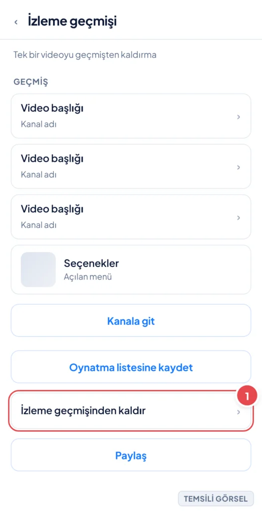 Temsili görsel: YouTube izleme geçmişi ekranı, video satırlarının listelendiği ve bir satırın yanındaki üç nokta simgesine dokunulduğunda açılan menüde seçeneklerin göründüğü görünüm; işaretli: 1. Vid
