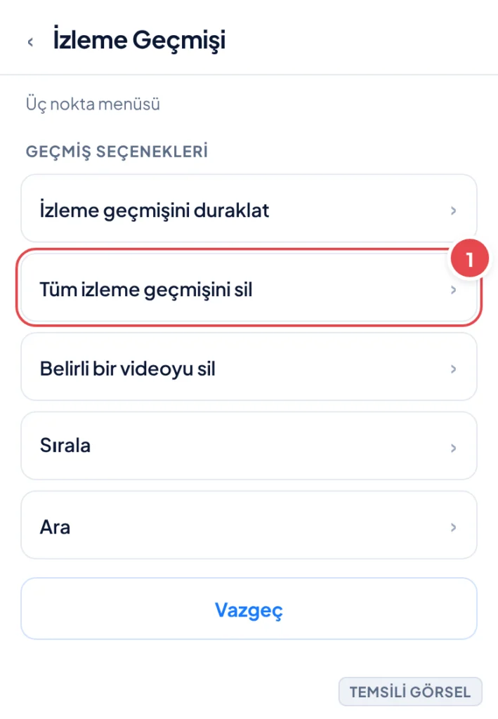 Temsili görsel: YouTube mobil uygulamasında izleme geçmişi ekranında açılan üç nokta menüsü; menüde birkaç seçenek listelenmiş; işaretli: 1. 'Tüm izleme geçmişini sil' seçeneği.