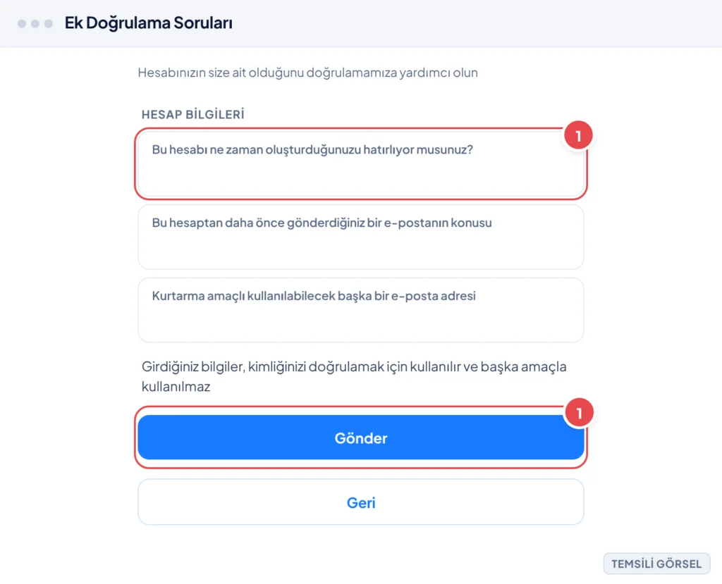 Temsili görsel: Google Hesap Kurtarma ekranında Ek Doğrulama Soruları formu; başlık 'Ek Doğrulama Soruları', alt yazı 'Hesabınızın size ait olduğunu doğrulamamıza yardımcı olun'; bölüm başlığı 'Hesap
