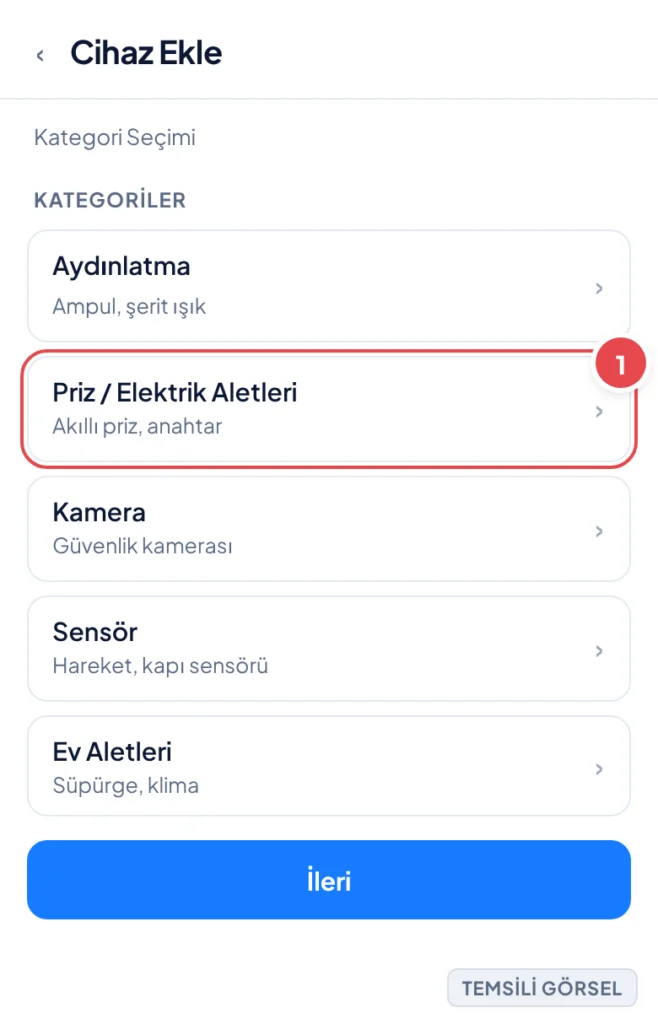 Temsili görsel: Cihaz ekleme uygulamasında kategori seçim ekranı; listede Aydınlatma, Priz / Elektrik Aletleri, Kamera, Sensör ve Ev Aletleri kategorileri sıralı, Priz / Elektrik Aletleri seçili durum