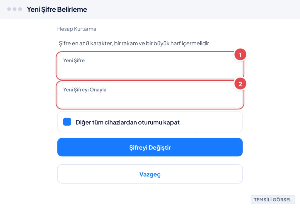 Temsili görsel: Yeni şifre belirleme ekranı; şifre kuralları metni üstte, iki şifre giriş alanı ve onay düğmesi görünüyor; işaretli: 1. Yeni Şifre giriş alanı, 2. Yeni Şifreyi Onayla giriş alanı