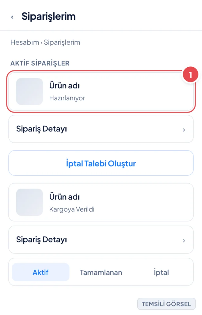 Temsili görsel: Siparişlerim ekranı; üst kısımda Aktif Siparişler başlığı, altında durumu 'Hazırlanıyor' olarak görünen bir sipariş kartı ve altında 'Kargoya Verildi' durumunda başka bir sipariş kartı