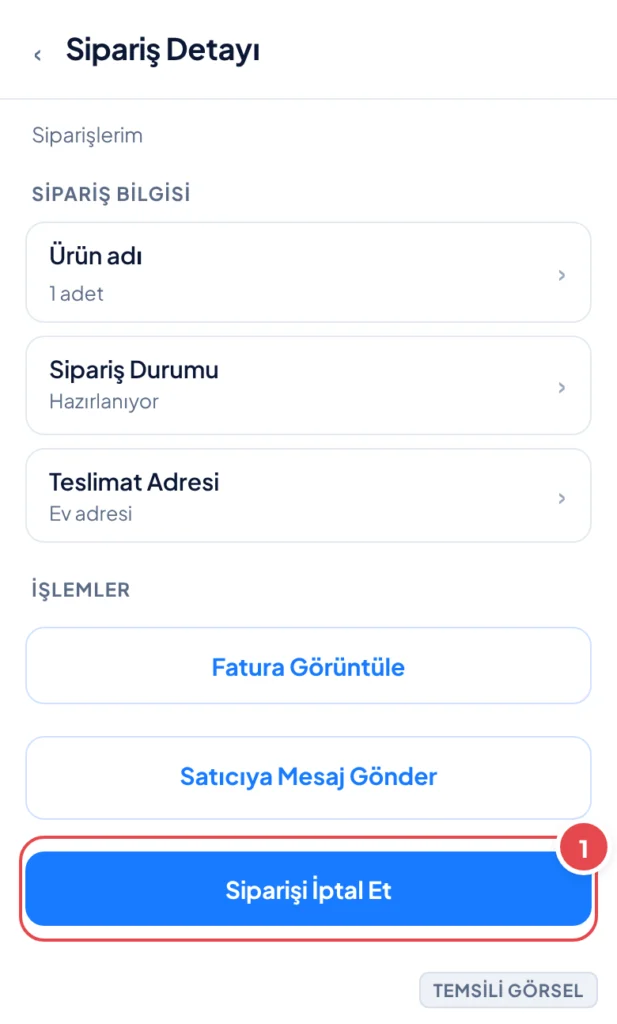Temsili görsel: Sipariş Detayı ekranı; üstte ürün adı ve sipariş durumu bilgisi, altında teslimat adresi satırı, ardından fatura görüntüleme ve satıcıya mesaj gönderme gibi ikincil düğmeler, en altta