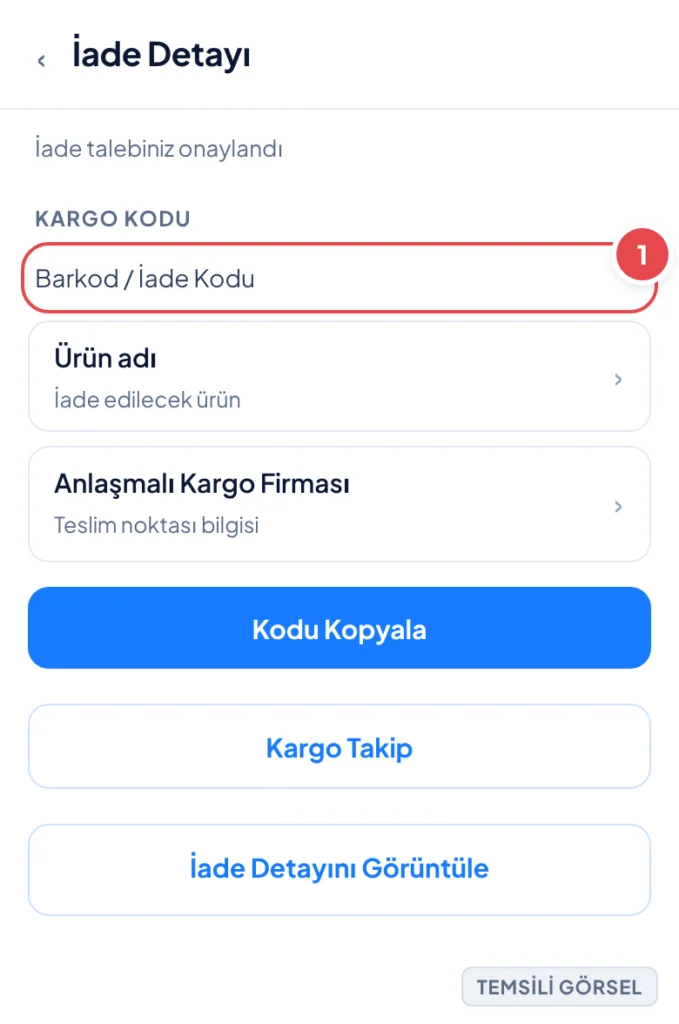 Temsili görsel: İade Detayı ekranı; işaretli: 1. Barkod / İade Kodu alanı