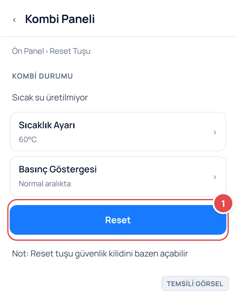 Temsili görsel: Kombi ön paneli ekranı; üstte sıcaklık ve basınç göstergeleri, altta Reset yazılı tuşa parmakla basılma anı gösteriliyor; işaretli: 1. Reset tuşu
