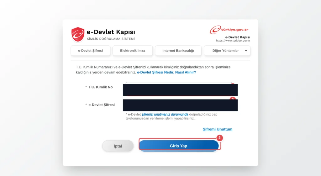 e-Devlet Kapısı giriş sayfası görünüyor; T.C. Kimlik No ve e-Devlet Şifresi giriş alanları, Giriş Yap butonu ve Şifremi Unuttum bağlantısı mevcut. İşaretli: 1. T.C. Kimlik No alanı 2. e-Devlet Şifresi