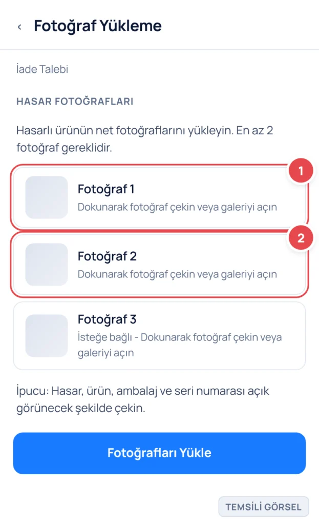 Temsili görsel: İade Talebi › Fotoğraf Yükleme ekranı; işaretli: 1. ve 2. fotoğraf ekleme kartları