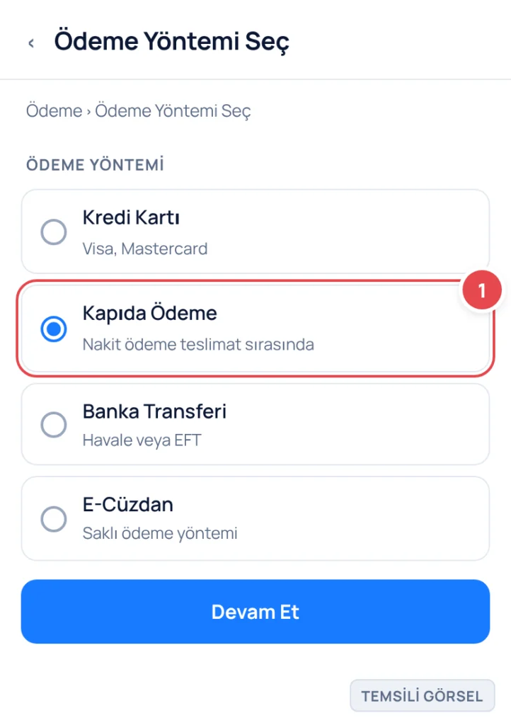 Temsili görsel: Ödeme Yöntemi Seç ekranı; işaretli: 2. Kapıda Ödeme (Nakit ödeme teslimat sırasında)