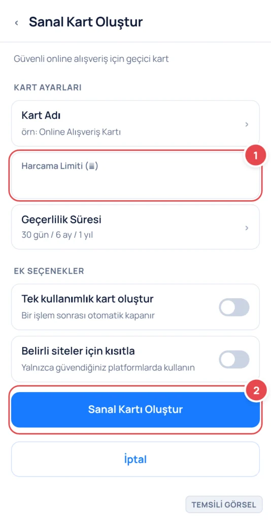 Temsili görsel: Sanal Kart Oluştur ekranı; işaretli: 1. Harcama Limiti giriş alanı, 2. Sanal Kartı Oluştur butonu