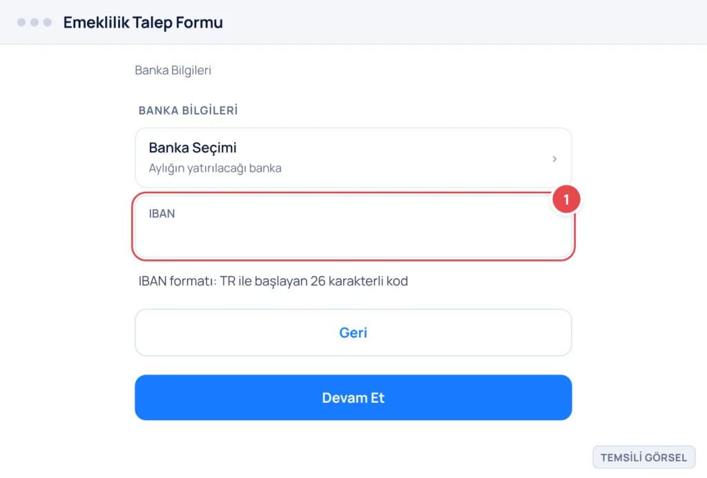 Temsili görsel: e-Devlet Emeklilik Talep Formu, Banka Bilgileri bölümü; işaretli: 1. IBAN giriş kutusu