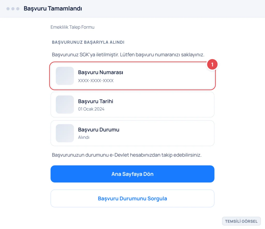 Temsili görsel: e-Devlet emeklilik başvuru onay ekranı; başarılı başvuru mesajı, başvuru numarasının bulunduğu turuncu renkli kutu, tarih ve durum bilgileri, Ana Sayfaya Dön butonu görülmektedir; işar