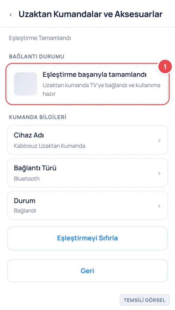 Temsili görsel: Akıllı TV ekranı; Uzaktan Kumandalar ve Aksesuarlar menüsü açık. Yeşil onay işaretiyle 'Eşleştirme başarıyla tamamlandı' mesajı görüntülenmekte. Kumanda bilgileri (Cihaz Adı, Bağlantı