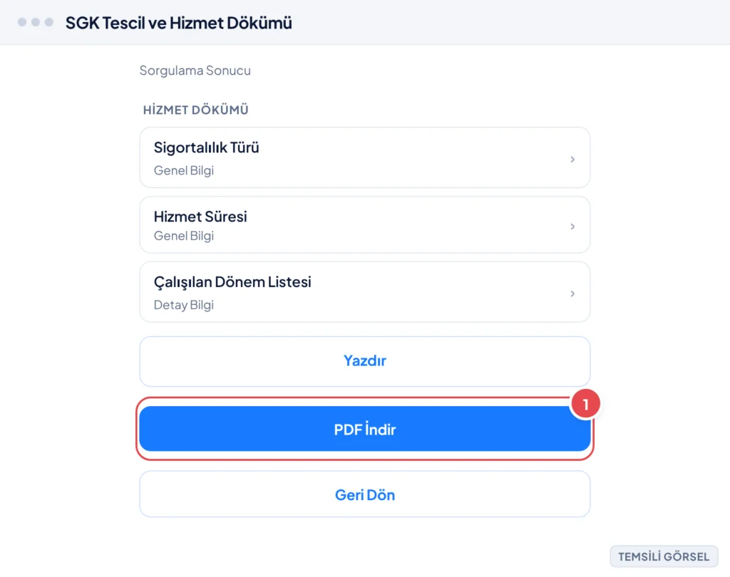 Temsili görsel: e-Devlet SGK Tescil ve Hizmet Dökümü sonuç ekranı; genel bilgiler ve çalışılan dönem listesi üstte, altında Yazdır ve PDF İndir düğmeleri; işaretli: 1. PDF İndir düğmesi