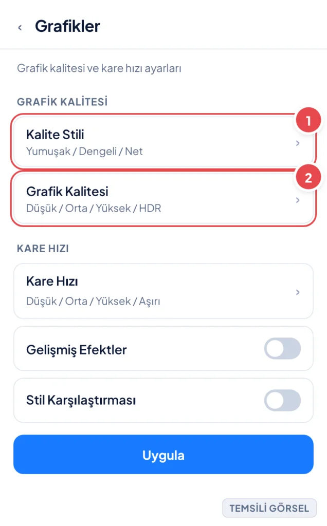 Temsili görsel: PUBG Mobile Ayarlar Grafikler ekranı; Grafik Kalitesi başlığı altında Kalite Stili ve Grafik Kalitesi satırları, Kare Hızı başlığı altında Kare Hızı satırı, Gelişmiş Efektler ve Stil K